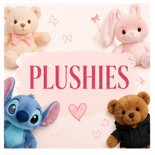 Plushies